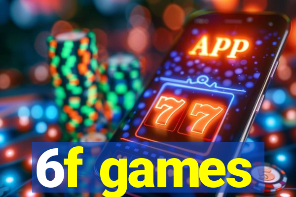6f games